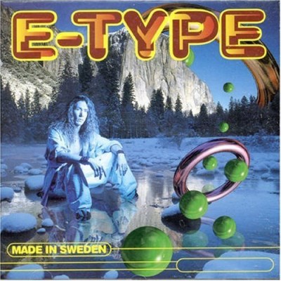 E-TYPE/MADE IN SWEDEN